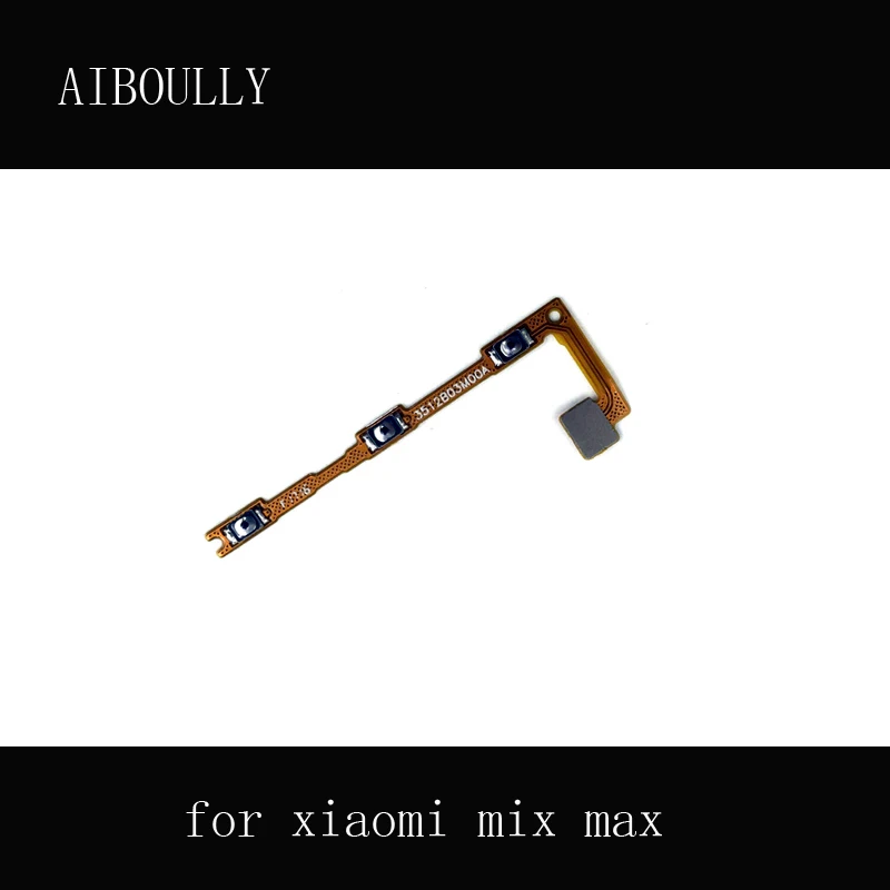 

AIBOULLY for Xiaomi Max Mi Max Flex Cable Power On/Off Key + Volume Up/Down Side Button Flex Cable