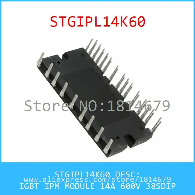 1 Шт./лот STGIPL14K60 IGBT ИПМ МОДУЛЬ 14А 600 В 38 SDIP 14K60 |
