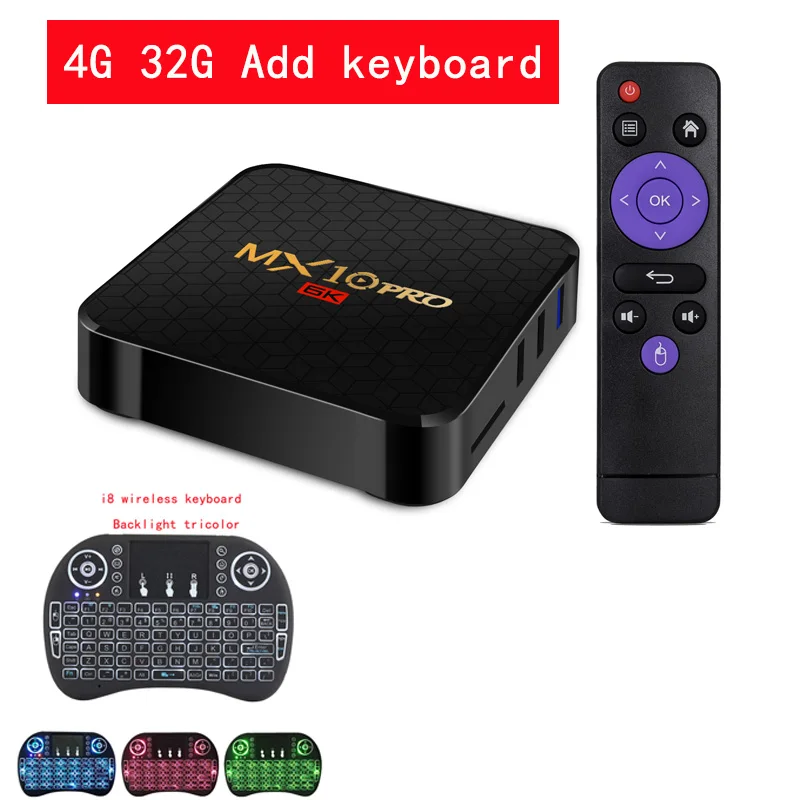 MX10 PRO Smart tv BOX Android 9,0 Allwinner H6 4G 64G ТВ приемник 6K Wifi медиаплеер Play Store Бесплатные приложения быстрая приставка - Цвет: 4G 32G Add keyboard