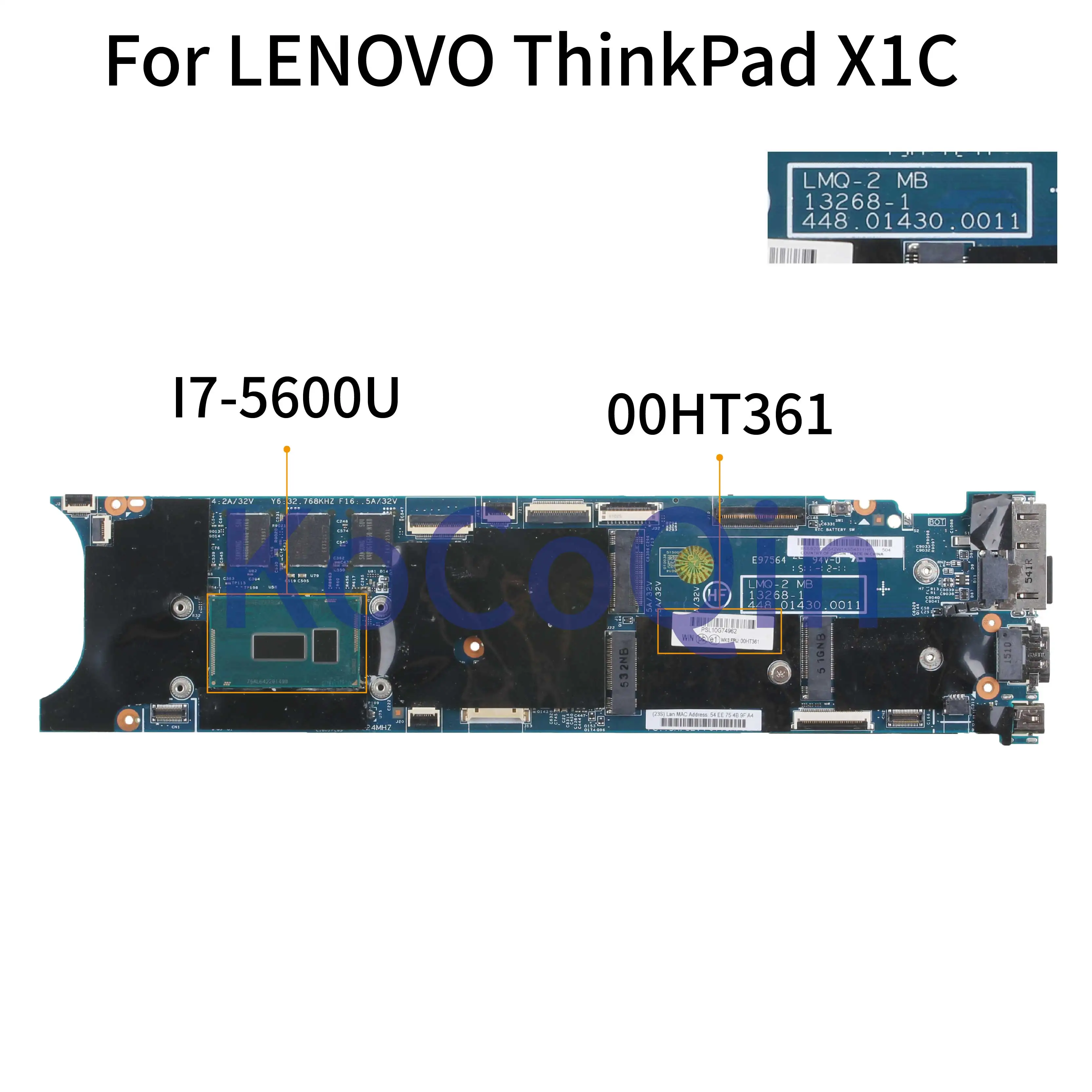 KoCoQin Laptop motherboard For LENOVO ThinkPad X1