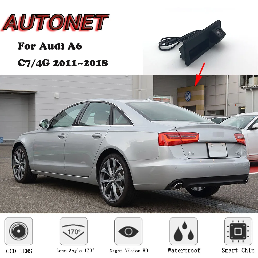 AUTONET Автомобильный багажник Ручка камера для Audi A6 C7/4G 2011 2012 2013 ночного Visioin резервная камера заднего вида