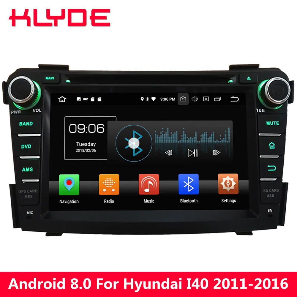cheap KLYDE 4G Octa Core 32GB ROM Android 8.0 7.1 4GB RAM DAB Car DVD Multimedia Player For Hyundai I40 2011 2012 2013 2014 2015 2016
