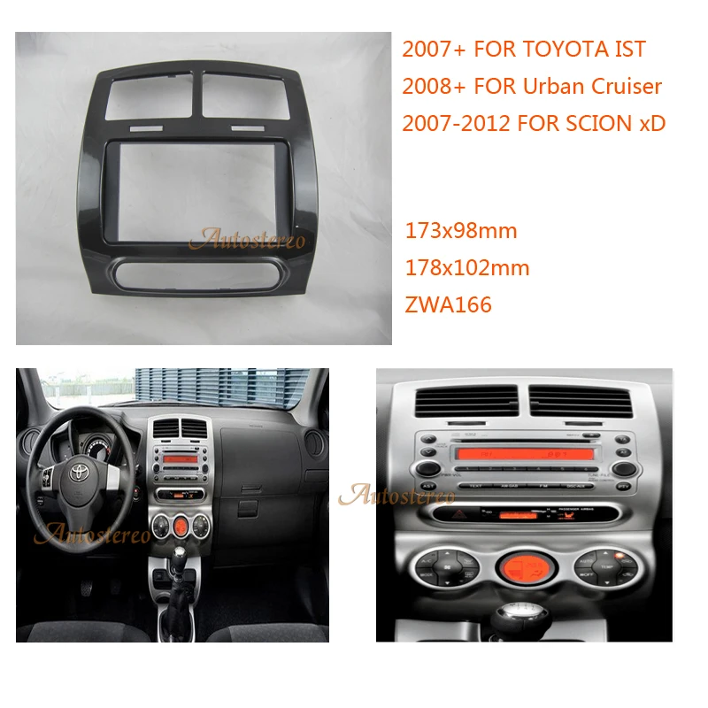 

Car CD Radio Stereo Fascia Full Kit for TOYOTA IST,Urban Cruiser,SCION xD Stereo Fascia Dash CD Trim Installation ZWNAV 11-166