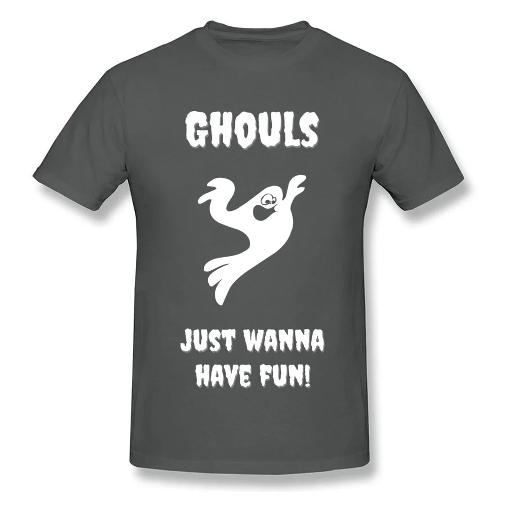 Tops Tees Tops T Shirt Ghouls Just Wanna Have Fun Summer Fall Short Sleeve 100% Cotton Round Collar Mens Tshirts Design Discount Ghouls Just Wanna Have Fun carbon