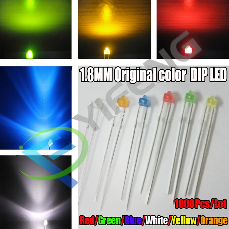

1000PCS 1.8 mm LED diode Light White Yellow Red Green Orange Blue Original color DIP LED