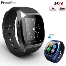 Smartwatch M26 2017 Bluetooth Смарт Часы с LED Дисплей/Циферблат/будильник/Музыкальный Плеер/Шагомер для смартфонов Android 1OS
