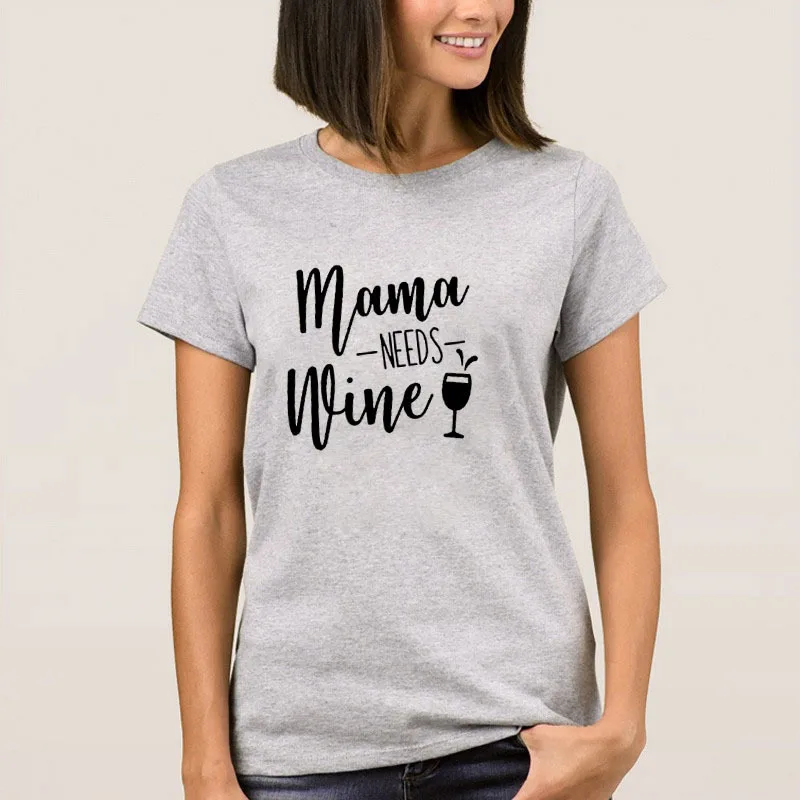 Футболка с надписью Mama Needs Wine, Женская свободная футболка с коротким рукавом и круглым вырезом, Летняя женская футболка, топы, Camisetas Mujer