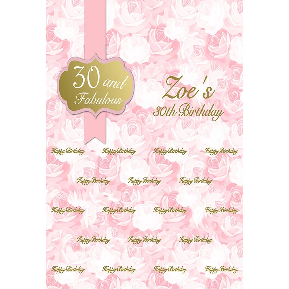 Happy 30th Birthday Backdrop Customized Texts and Name Printed White Pink Flowers Party Themed Photo Booth Background Vinyl | Электроника