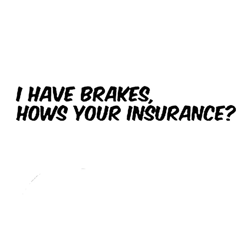 

I Have Brakes Car Bumper Sticker Funny Drift Jdm Vinyl Hobby Car Bumper Sticker