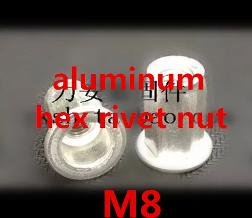 

100pcs/lot High Quality M8 Aluminum Hex Rivet Nut , Hex insert rivet nut