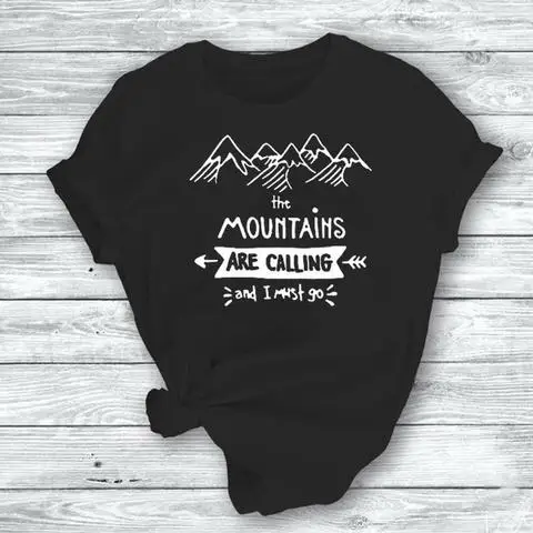 The Mountains Are Calling and I Must Go