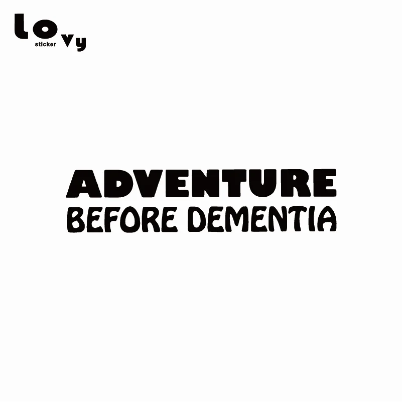 Adventure Before Dementia забавные слова Виниловая наклейка для автомобиля/наклейка