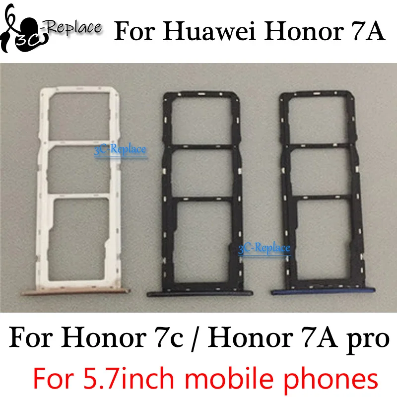 

5.7 inch For Huawei Honor 7A / Honor 7c / Honor 7A pro AUM-L29 AUM-L41 Sim Tray Micro SD Card Holder Slot Parts Sim Card Adapter