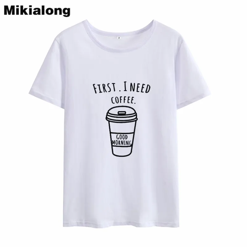 Футболка Mikialong Женская хлопковая с принтом i need coffee 2019|coffee|first coffeei |