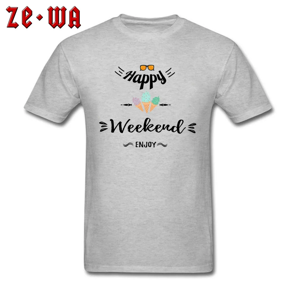 Pure Cotton Men Short Sleeve Happy weekend Tshirts Printed On Tops & Tees Funky Casual Round Neck Sweatshirts Free Shipping Happy weekend grey