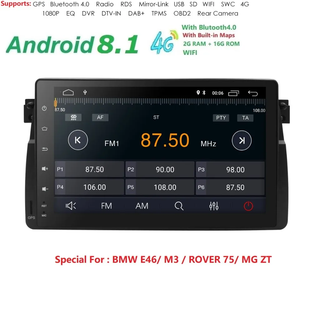 

9inch HD Touch Screen Android8.1 Car NODVD player for BMW E46 M3 DAB+ Wifi 4G GPS Bluetooth Radio RDS Steering wheel control Map