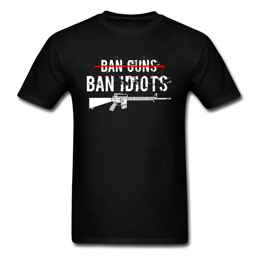 Tops Shirts cosie T-shirts Mother Day 2018 Newest Normal Short Sleeve 100% Cotton Round Collar Youth Top T-shirts Normal Ban Idiots Not Guns Pro Gun Second Amendment Shirt black