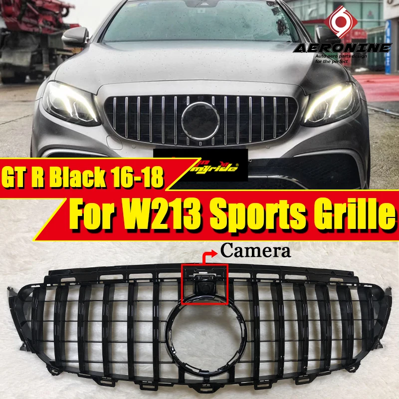 W213 GTS решетка гриль ABS черный с камерой для MercedesMB E class E180 E200 E250 E300 E350 спортивные