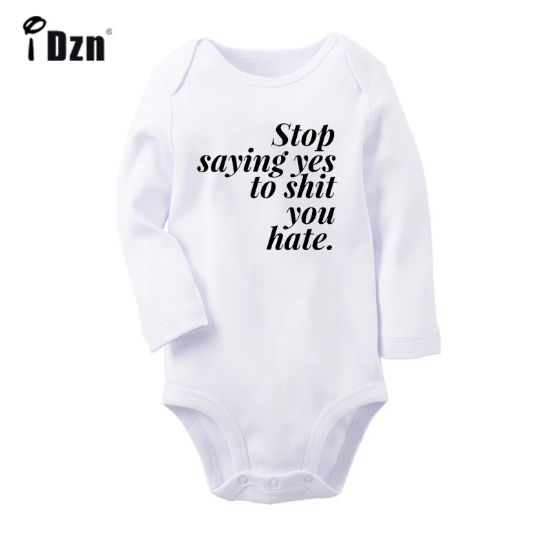 Толстовка с принтом «yes to shit you hate Design» для новорожденных мальчиков и девочек, Униформа-комбинезон с принтом, боди для малышей, одежда из 100%