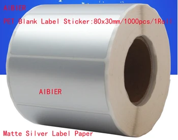 

AIBIER Matte silver waterproof label 80*30mm 1000pcs/1Roll Thermal transfer blank PET barcode Labels adhesive printed sticker