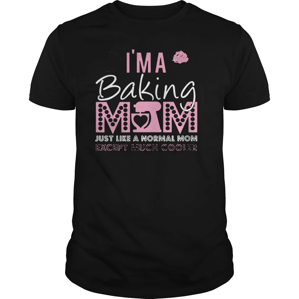 

Men Short sleeve tshirt Baking Mom Shirt T-Shirt cool Women t-shirt