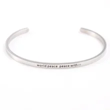 World peace peace within Stainless Steel Engraved Positive Inspirational Quote Cuff Mantra Bracelet Bangle For Women peace processes