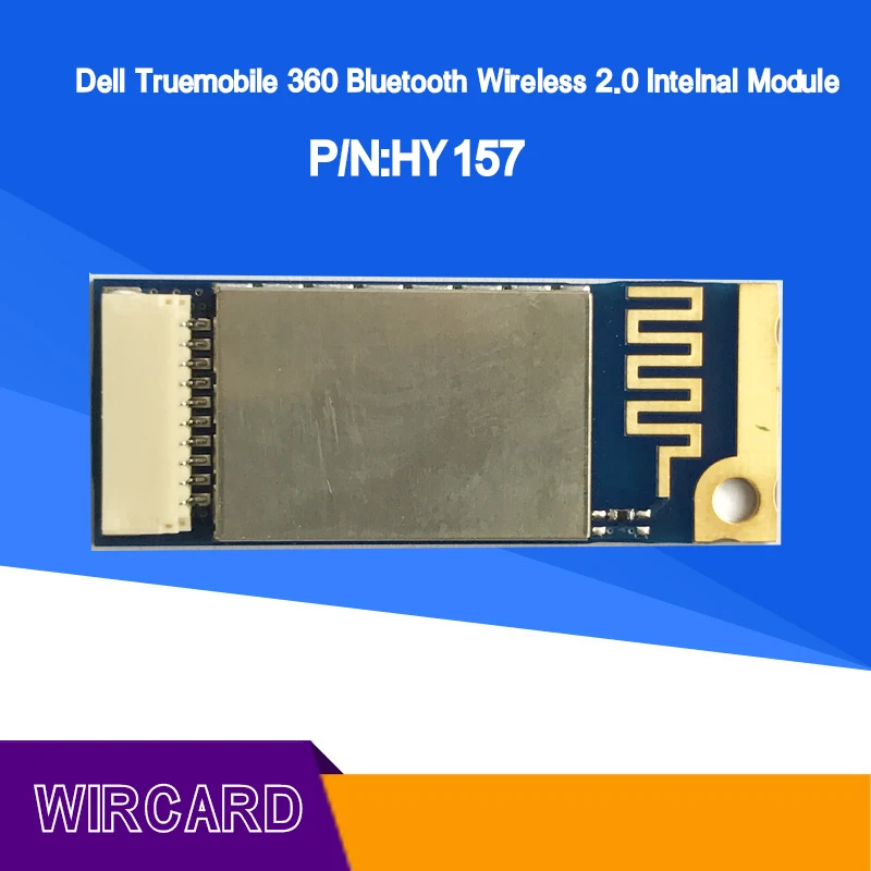 

WIRCARD HY157 Dell Truemobile 360 Bluetooth Wireless 2.0 Internal Module
