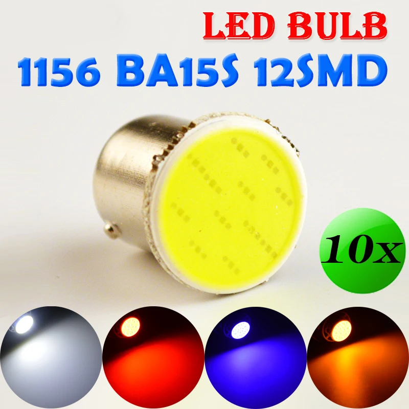 Flytop 10x COB P21W светодиодный светильник 12SMD 1156 BA15S белый синий красный желтый