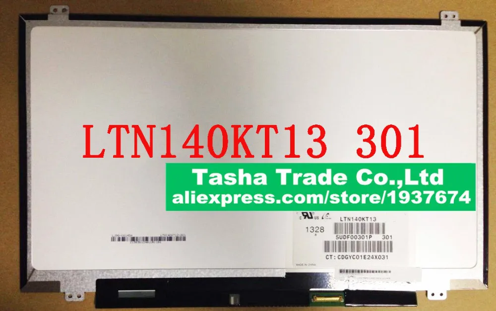 

LTN140KT13-301 Matte 14" 1600*900 HD+ eDP 30 pin LED Display Laptop LCD Screen