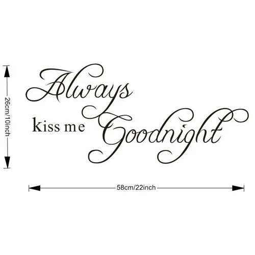 22," x 10,2" Always Kiss Me Goodnight Сделай Сам Съемный художественный виниловый стикер с цитатой на стену Наклейка Фреска украшение дома