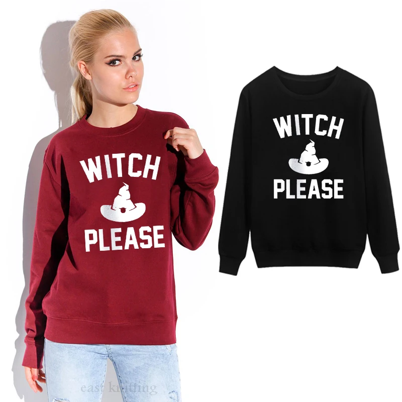 

WS0117 Witch Please Sweatshirt For Women Funny Halloween Hoodies