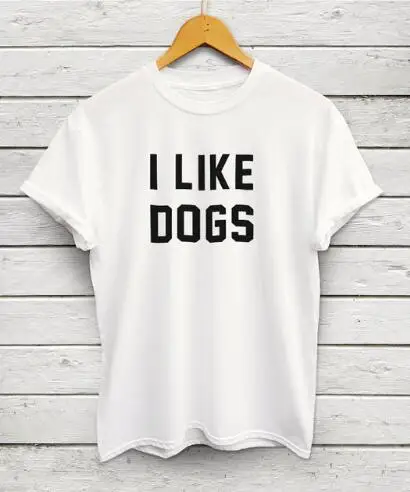 Unisex Summer O Neck Tee I LIKE DOGS T Shirt Graphic