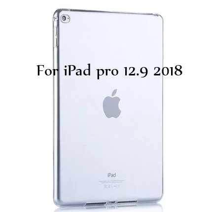 ТПУ мягкий чехол для iPad Pro 12,9 дюйма, Ультратонкий силиконовый цветной прозрачный защитный чехол - Цвет: Clear 12.9 2018