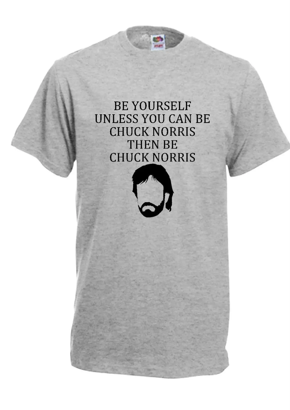 

BE YOURSELF UNLESS YOU CAN BE CHUCK NORRIS TV FILM KARATE men kids T- SHIRT Funny Tops Tee New Unisex Funny Tops free shipping