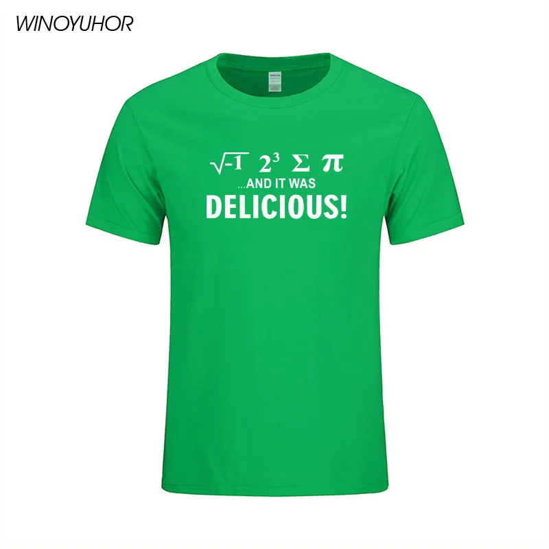 Я съел немного пирога, и это было вкусно Математика саркастический юмором забавная графическая футболка Повседневная хлопковая футболка с короткими рукавами - Цвет: green