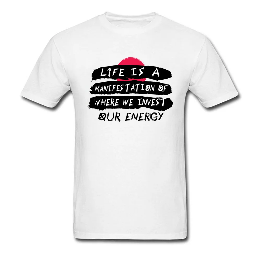 Life is a Manifestation T Shirt New Design Short Sleeve Cool Cotton Crew Neck Mens Tees Summer Sweatshirts Summer/Autumn Life is a Manifestation white