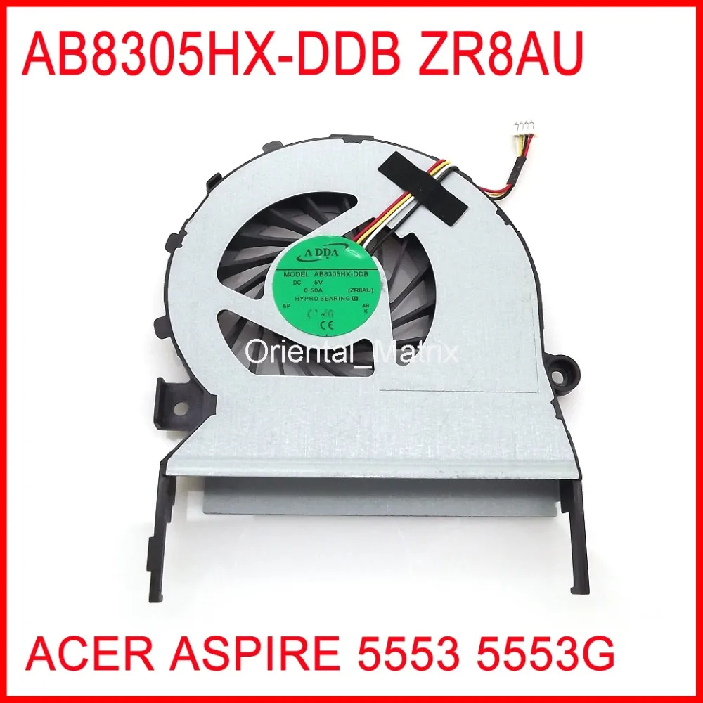 Бесплатная доставка новый телефон AB8305HX-DDB ZR8AU DC5V 0.5A для ACER ASPIRE 5553 5553G кулер