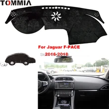 TOMMIA приборной панели крышки тире коврик для автомобиля от Солнца Анти-УФ покрытие для приборной панели коврик для приборной панели автомобиля для Jaguar F-PACE