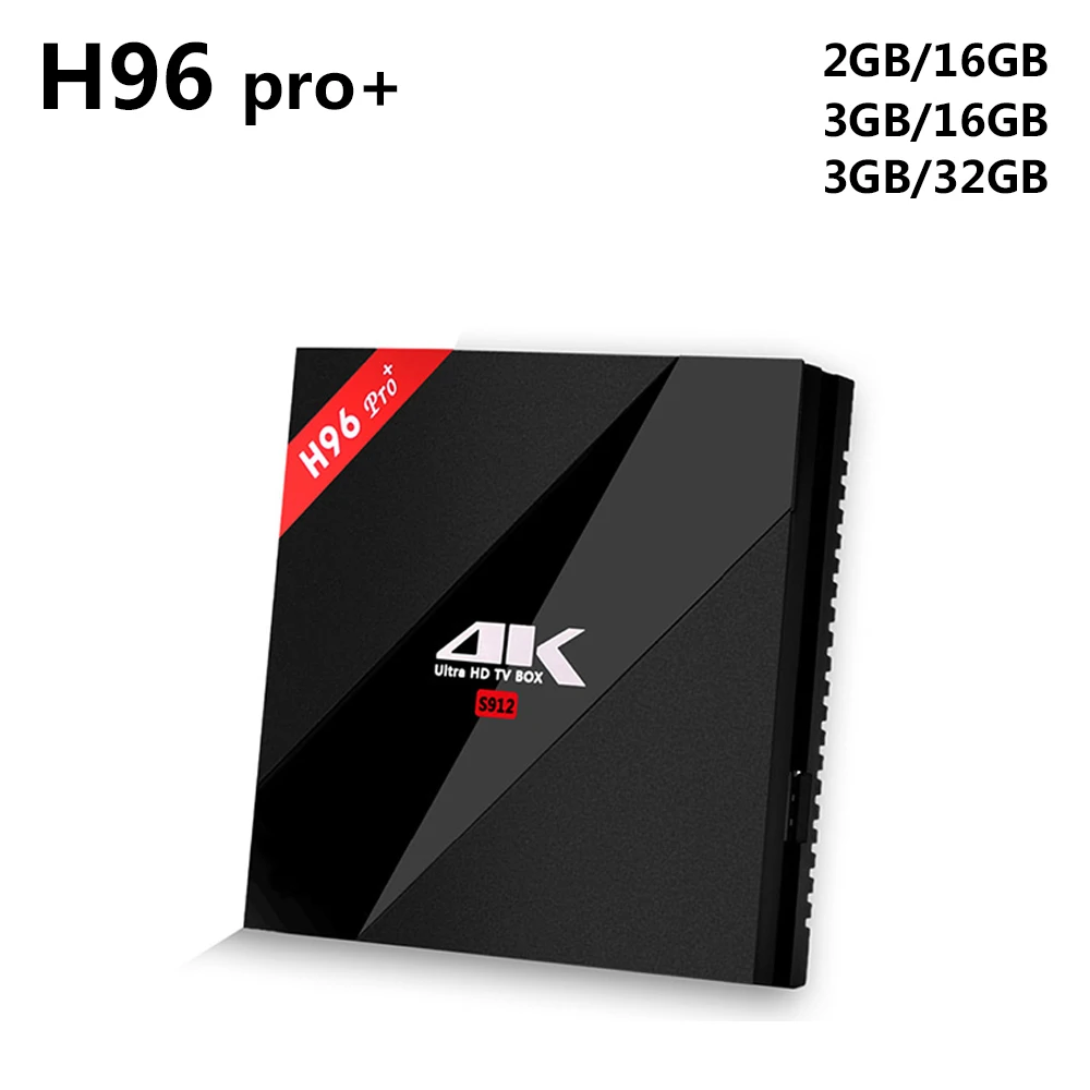 

H96 Pro Plus Android 7.1 TV Box Amlogic S912 Octa Core 3GB 32GB 2.4G/5.8GHz Wifi HDMI 4K HDR BT4.1