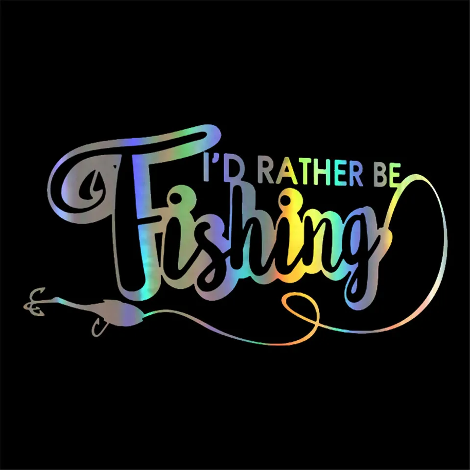 15.1cm7.9cm I'd Rather Be Fishing Vinyl Stickers Decals Car Styling BlackSilverLaser (2)