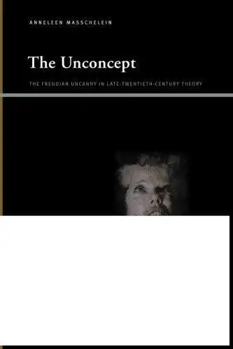 The Unconcept Freudian Uncanny in Late Twentieth Centu | Мебель