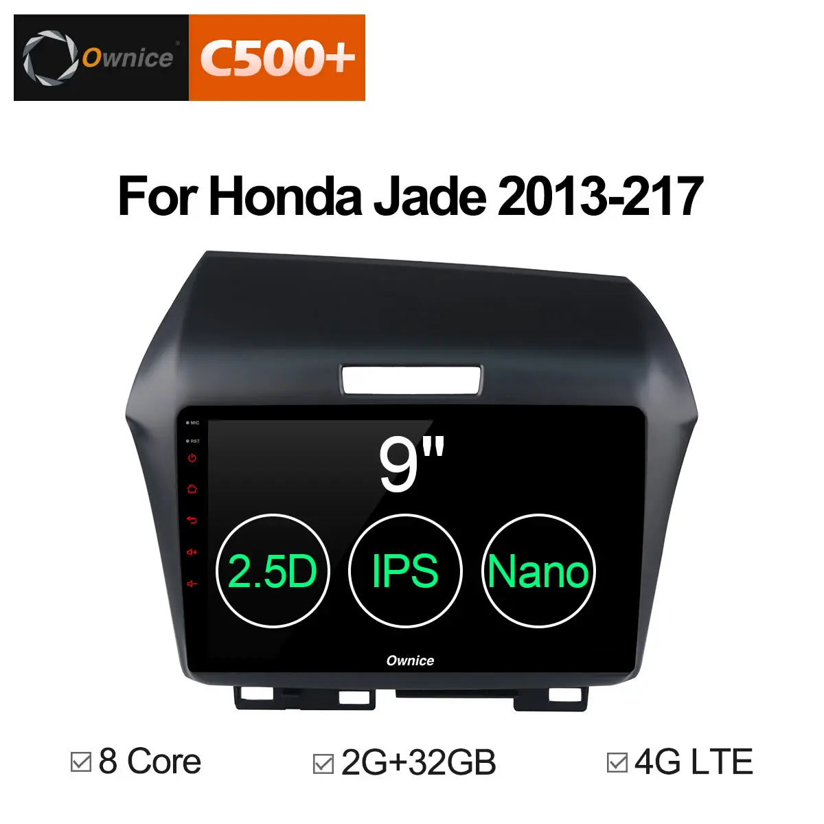 

Ownice C500+ G10 9 inch Octa Core 2G+32G Android 8.1 Car DVD Player for Honda Jade 2013- 2017 Radio Stereo GPS Navigation 4G LTE