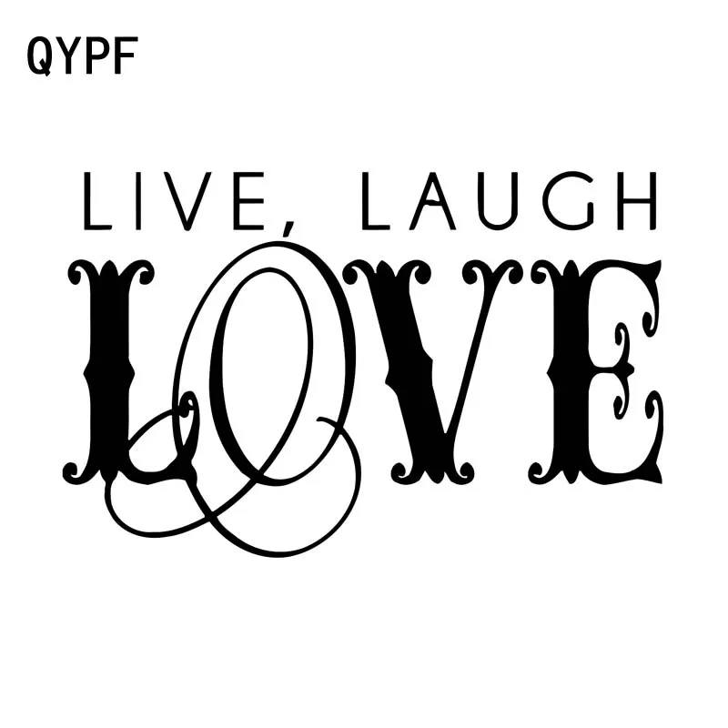 QYPF 15.5CM*9.9CM LIVE LAUGH LOVE Font Combinational Fashion Vinyl Car Window Sticker Black Silver Decal C15-1967 | Автомобили и