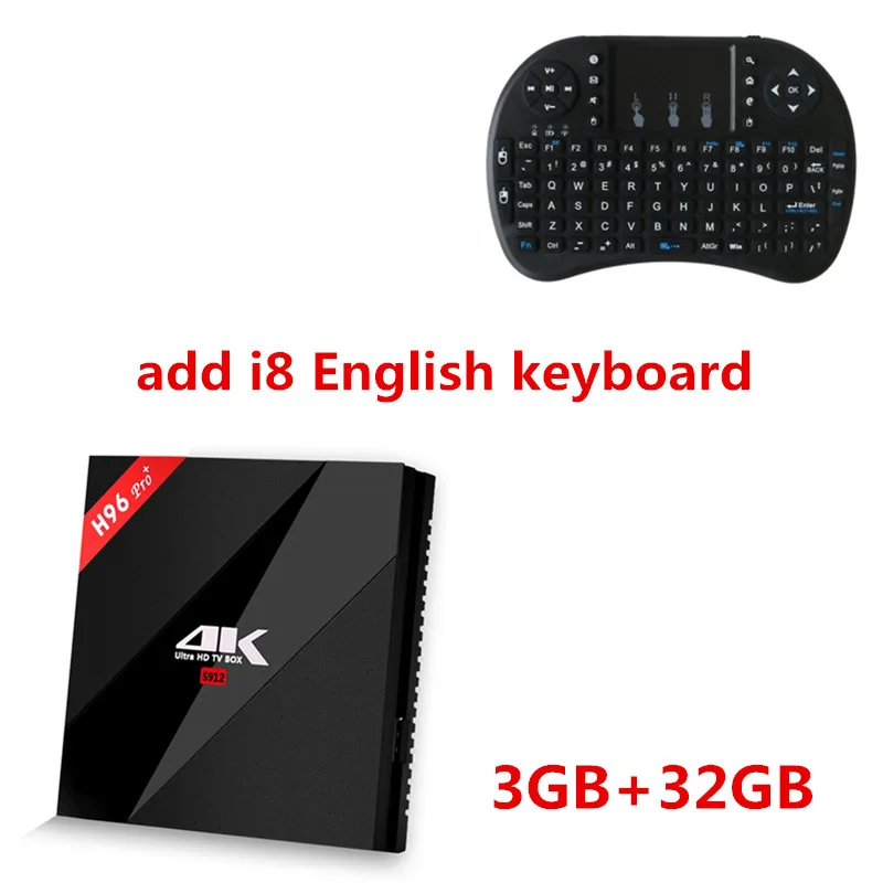 3G 32G add i8English H96 Pro Plus android smart tv box 7,1 Amlogic S912 Восьмиядерный 3g/32G двойной wifi BT4.1 4K H96pro+ PK X96 медиаплееры - Цвет: 3G 32G add i8English
