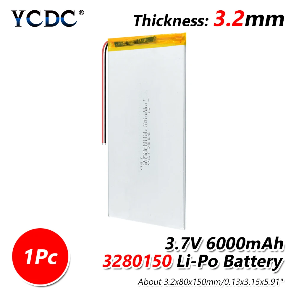 3,7 V 6000mAh 3280150 PLIB(полимерный литий-ионный аккумулятор) литий-ионный полимерный Lipo аккумулятор для gps MP3 MP4 MP5 электронная книга power Bank - Цвет: 1PC