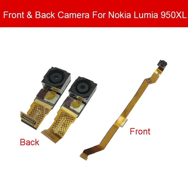 

Back Camera Module For Nokia Lumia 950 XL 950XL Rear Front Facing Camera Flex Ribbon Cable Replacement Repair Good Tested