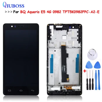 

LCD Display+Touch Screen Digitizer For BQ Aquaris E5 4G E5s TFT5K0982FPC-A2-E With Frame+Tools
