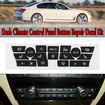 

Auto Car Sticker AC Climate Control Button Sticker Panel Button Repair Decal Kit For BMW 7Series Button Repair