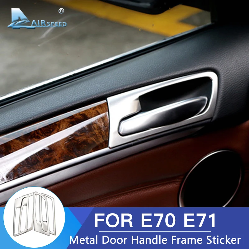 

Airspeed Stainless Steel for BMW X5 E70 X6 E71 Accessories for BMW E70 X5 E71 X6 Interior Trim E70 E71 Sticker Door Handle Frame