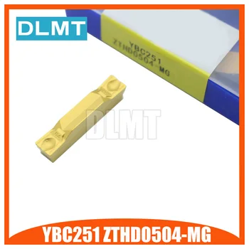 

10PCS ZTHD0504-MG YBC251 Grooving blade for Stainless steel/Steel,Tungsten Carbide Insert for CNC Turning Tools Used